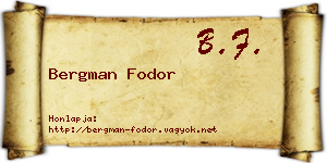 Bergman Fodor névjegykártya